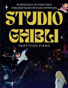 Partition Piano: 36 Morceaux De Piano - Ghibli